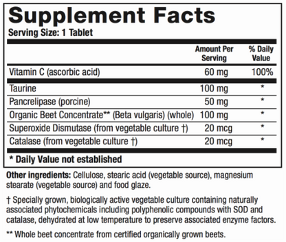 Digestive Enzyme 1 with Pancreatic Support Dietary Supplement supports both healthy bile flow, and the normal bile acid-to-cholesterol conversion. It contains both digestive and antioxidant enzymes, along with Taurine and organic beet concentrate. Helps metabolize toxins which can be reduced by MTHFR mutation.  Contains 180 Tablets.